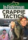 IN-FISHERMAN DVD Crappie Tactics For Lakes And Reservoirs