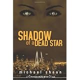 Shadow of a Dead Star: Book One of the Wonderland Cycle