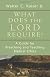 What Does the Lord Require?