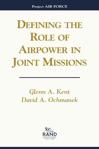 Defining The Role of Airpower in Joint Missions