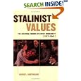 Stalinist Values: The Cultural Norms of Soviet Modernity, 1917-1941 by David L. Hoffmann