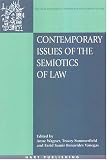 Contemporary Issues of the Semiotics of Law: Cultural and Symbolic Analyses of Law in a Global Context (Onati International Series in Law and Society)