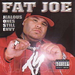 Fat Joe - Jealous Ones Still Envy (Jose) - Zortam Music