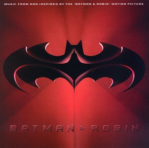 batman and robin soundtrack CD