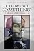 Books : Do I Owe You Something?: A Memoir of the Literary Life