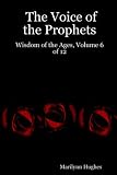 Cover of The Voice of the Prophets by Marilynn Hughes 1411651251