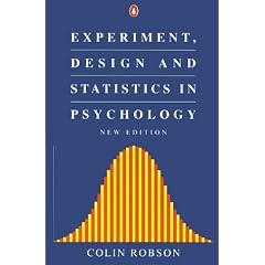 Experiment, Design and Statistics in Psychology (Penguin Psychology)