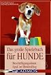 Image of Das große Spielebuch für Hunde: Beschäftigungsideen - Spaß im Hundealltag