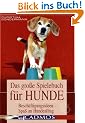 Das gro�e Spielebuch f�r Hunde: Besch�ftigungsideen - Spa� im Hundealltag
