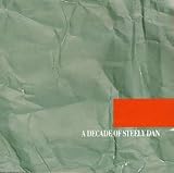 A Decade of Steely Dan