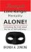 Leaving the Lone Ranger Mentality ALONE!