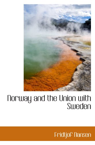 Norway and the Union with Sweden
