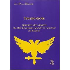 Trente-trois histoires de degr�s du Rite Ecossais ancien et accept� en France