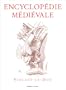 Encyclop�die m�di�vale