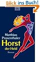 Horst der Held. Roman