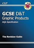 GCSE Design & Technology Graphic Products AQA Revision Guide