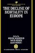 The Decline of Mortality in Europe (International Studies in Demography)