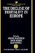 Books : The Decline of Mortality in Europe (International Studies in Demography)