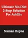 Ultimate No-Diet 2-Step Solution for Acidity