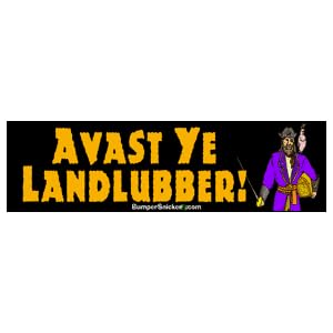 Small Funny Stickers on Avast Ye Landlubber   Funny Stickers  Small 5 X 1 4 In     Amazon Com