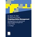 Projektportfolio-Management: <br> Strategisches und operatives Multi-Projektmanagement<br> in der Praxis<br>: Strategisches und operatives Multi-Projektmanagement in der Praxis