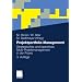 Projektportfolio-Management: <br> Strategisches und operatives Multi-Projektmanagement<br> in der Praxis<br>: Strategisches und operatives Multi-Projektmanagement in der Praxis
