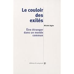 Le couloir des exil�s : Etre �tranger dans un monde commun