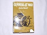 Gunners at war : a tactical study of the Royal Artillery in the twentieth century