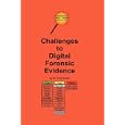 Challenges to Digital Forensic Evidence