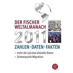 Der Fischer Weltalmanach 2011: Zahlen Daten Fakten