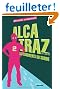 Alcatraz contre les ossements du scribe