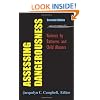 Assessing Dangerousness: Violence by Batterers and Child Abusers, 2nd Edition