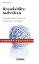 Pocket Business: Kreativit�tstechniken. Sch�pferisches Potenzial entwickeln und nutzen
