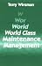 World Class Maintenance Management