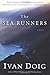 The Sea Runners