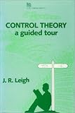 Control Theory: A Guided Tour