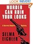 Murder Can Ruin Your Looks: A Desiree Shapiro Mystery