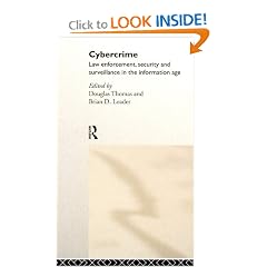 Cybercrime: Security and Surveillance in the Information Age