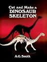 Cut and Make a Dinosaur Skeleton