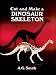 Cut and Make a Dinosaur Skeleton