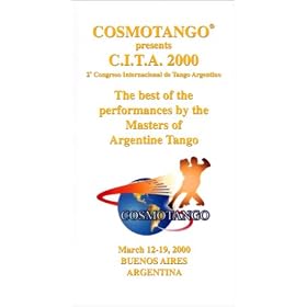 The best of the performances by the Masters of Argentine Tango - Vol. I [VHS]