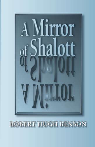 A Mirror of Shalott