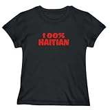 T-Shirt Woman Black  100% Haitian  Haiti Country