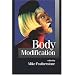 Body Modification (Published in association with Theory, Culture & Society)