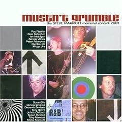Mustn't Grumble - Steve Marriott Memorial Concert 2001