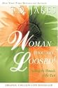 Woman Thou Art Loosed