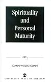 Spirituality and Maturity,
Joann Wolski Conn