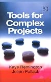 Tools for Complex Projects