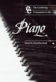 The Cambridge Companion to the Piano (Cambridge Companions to Music)