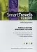 Smart Travels Europe with Rudy Maxa French Riviera - Burgundy and Loire